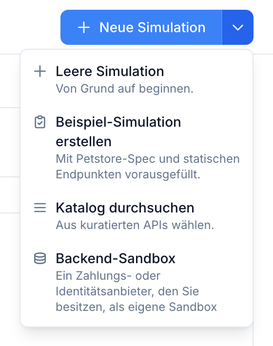 Das Menü Neue Simulation mit leerer Simulation, Beispiel-Simulation, Katalog und Backend-Sandbox