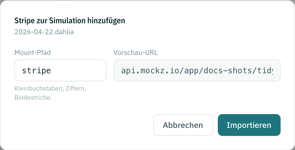 Der Importdialog, der Stripe zu einer bestehenden Simulation hinzufügt, mit Mount-Pfad und Vorschau-URL