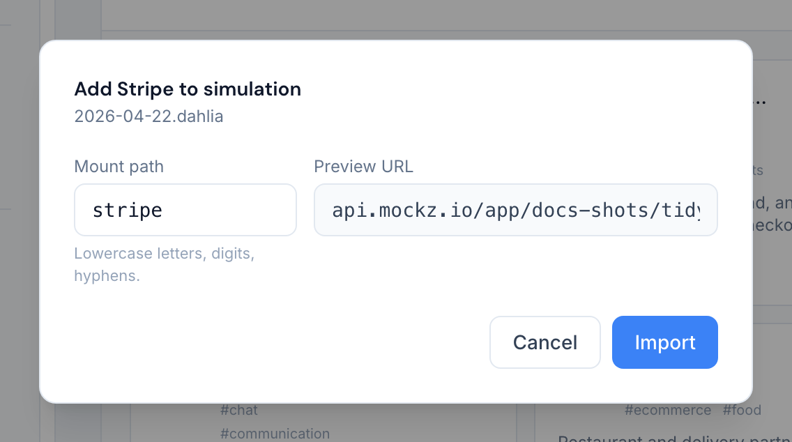 The import dialog adding Stripe to an existing simulation with a mount path and preview URL