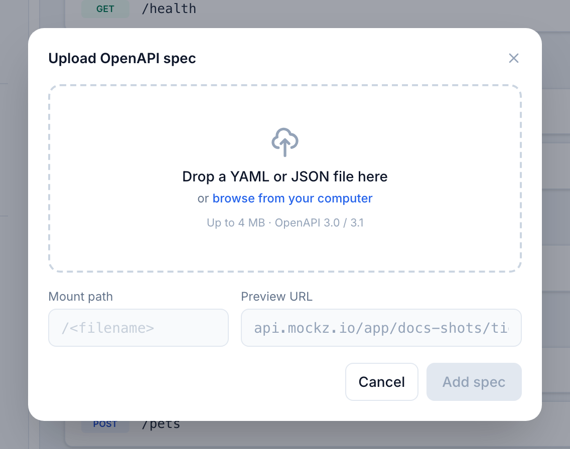 The Upload OpenAPI spec dialog with drop zone, size limit and mount path