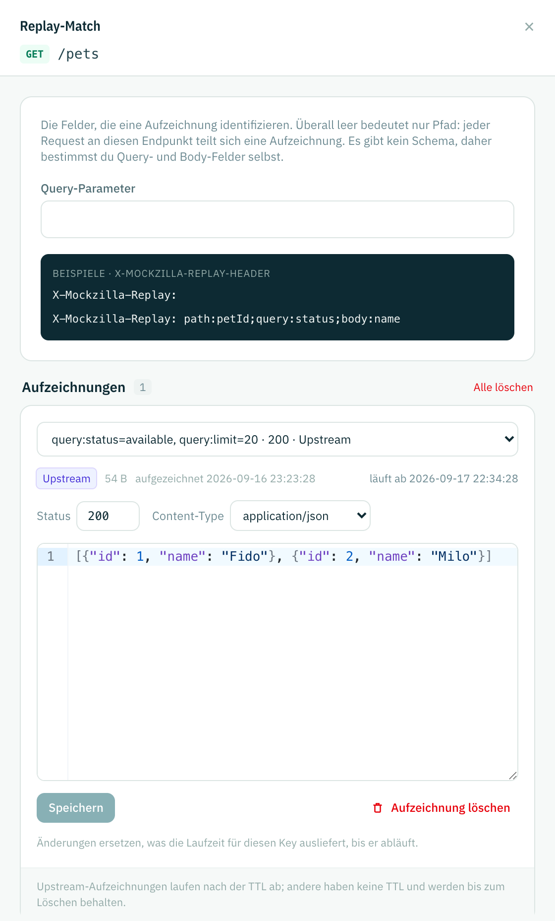 Eine geöffnete Aufzeichnung: Match-Werte in der Auswahl, Quellen-Chip, Status, Content-Type und der bearbeitbare JSON-Antwortbody