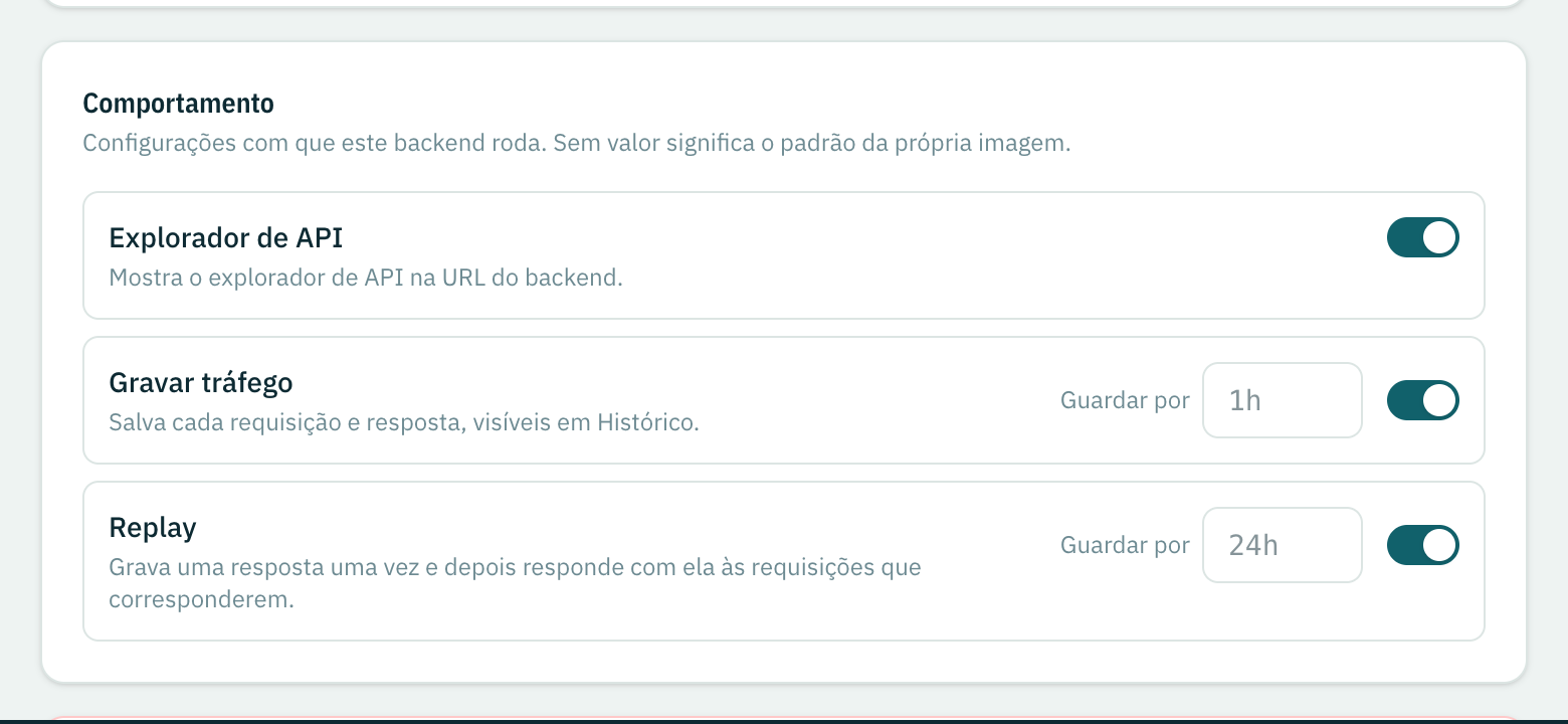 As configurações de comportamento: explorador de API, tráfego gravado e replay.