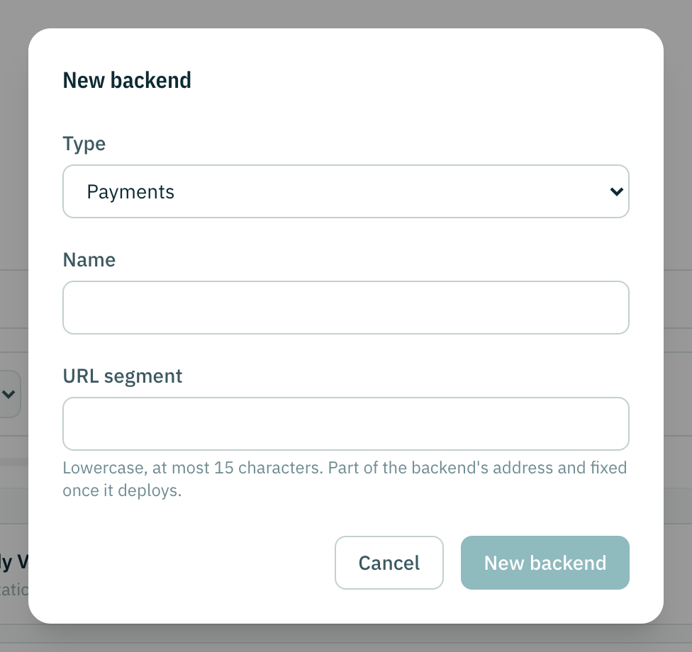 The new backend dialog: the type, a name, and the segment that goes in the URL.