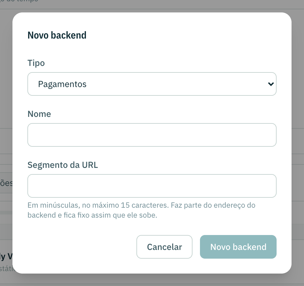O diálogo de backend novo: o tipo, um nome e o segmento que vai na URL.