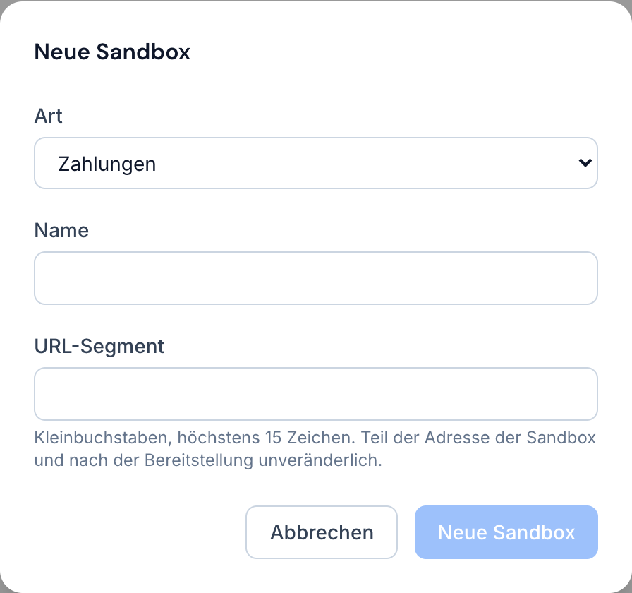 Der Dialog für eine neue Sandbox: Typ, Name und das Segment, das in die URL geht.