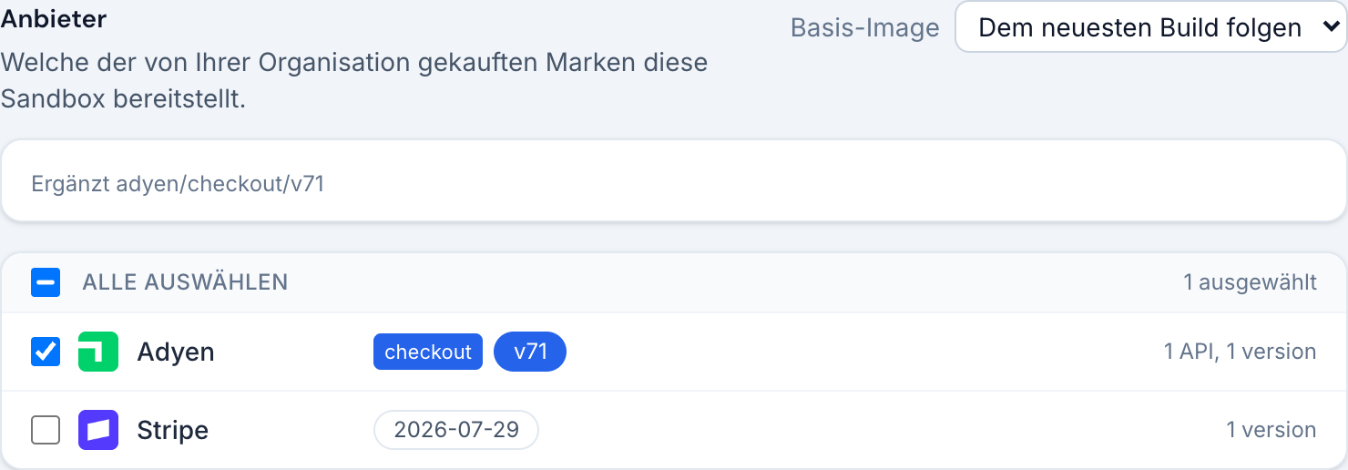 Die Anbieterauswahl, mit einer bedienten Marke und einer noch nicht angehakten.