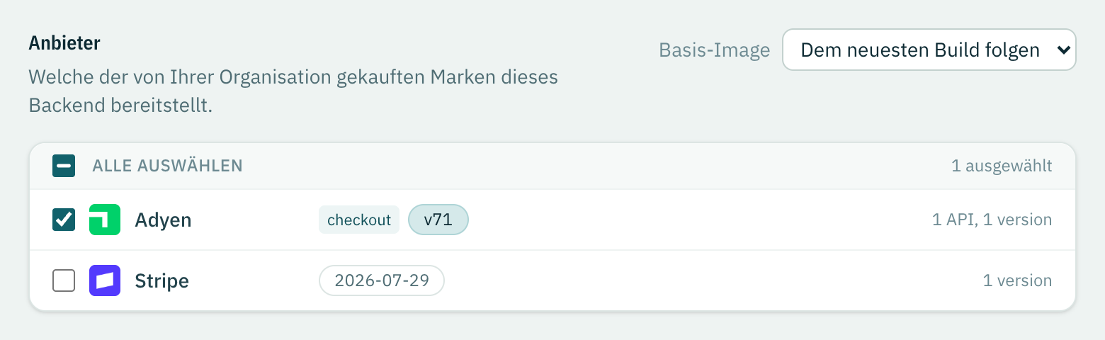 Die Anbieterauswahl, mit einer bedienten Marke und einer noch nicht angehakten.