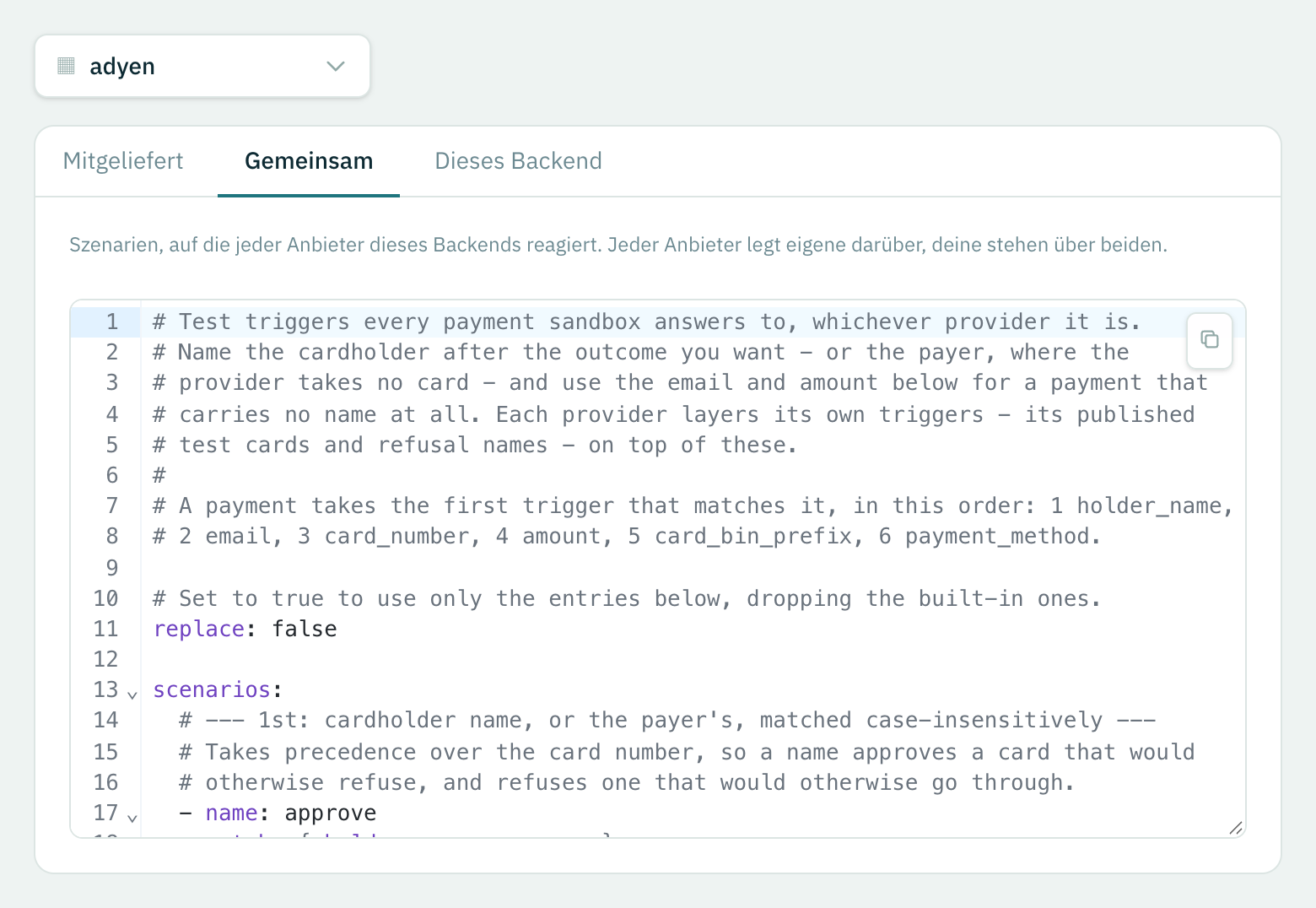 Der Tab Gemeinsam: die Auslöser, auf die jeder Anbieter des Backends antwortet.