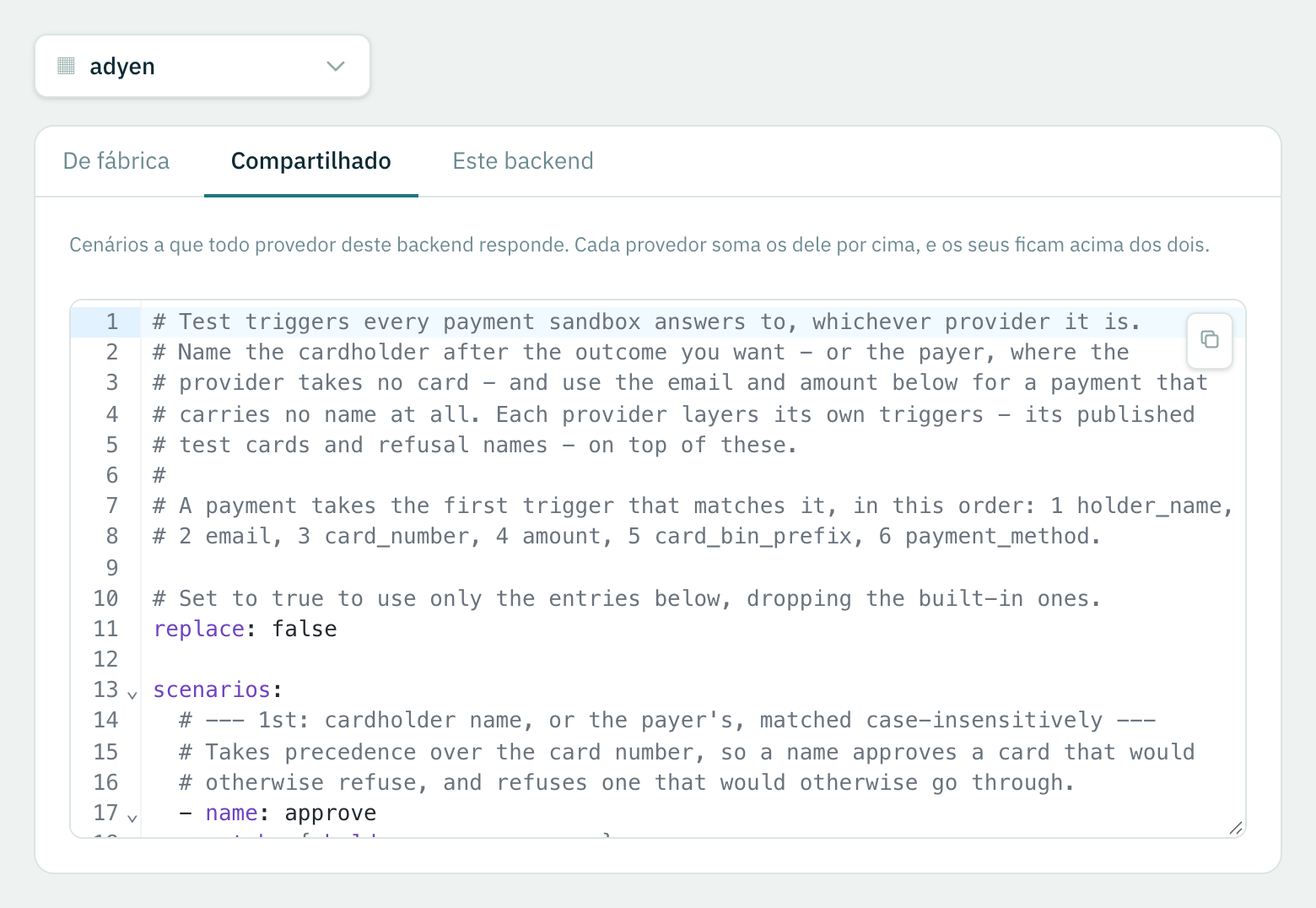 A aba Compartilhado: os gatilhos a que todo provedor do backend responde.