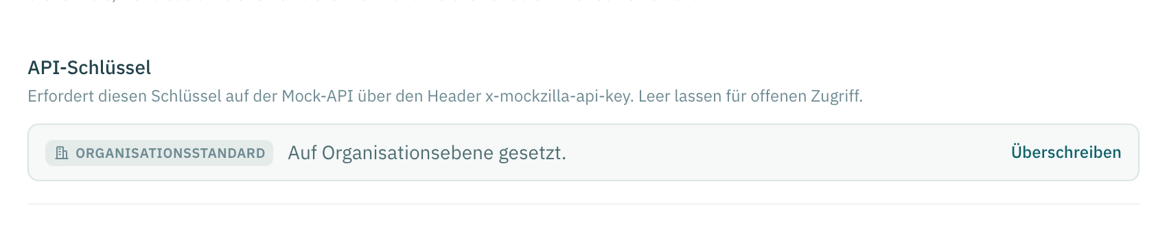Das Feld API-Schlüssel bei einer Simulation, als Organisationsstandard markiert, mit Aktion zum Überschreiben.