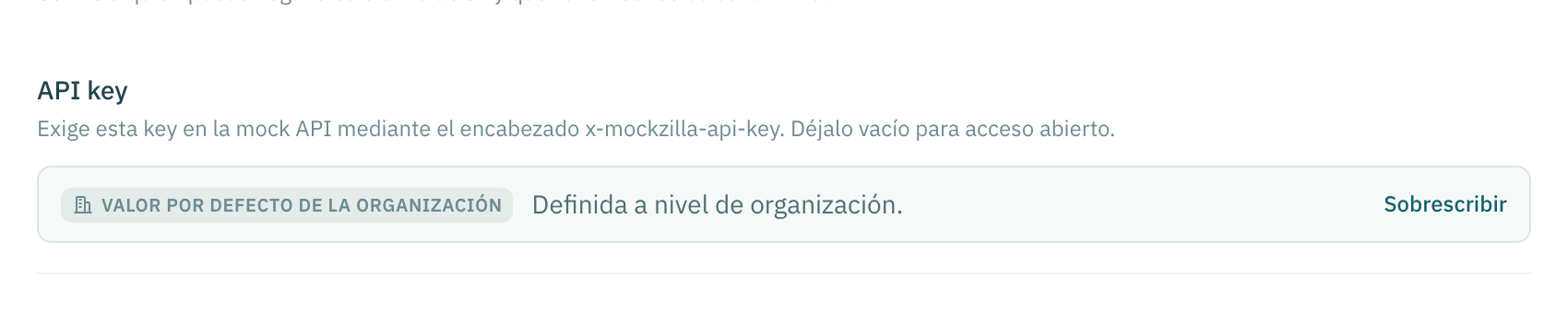 El campo de API key de una simulación, marcado como valor por defecto de la organización, con una acción para sobrescribirlo.