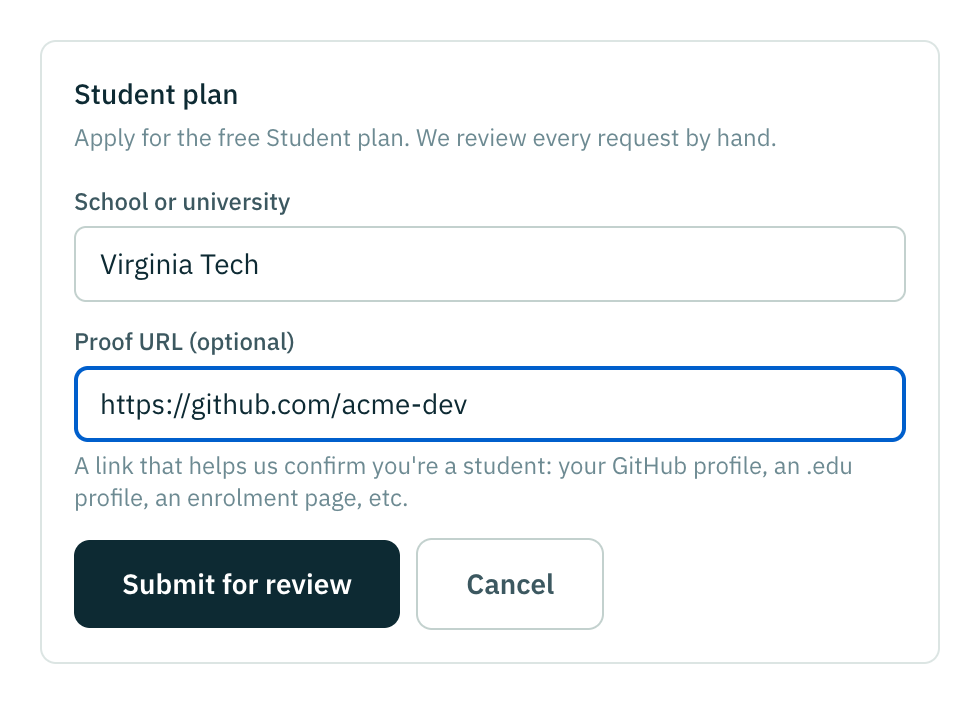 The Student plan panel with the form open: a school or university field, an optional proof URL, and a Submit for review button.