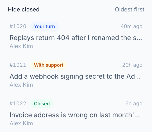 The issue list with three issues: one marked Your turn, one With support, and one Closed, each with its number and the time of the last message