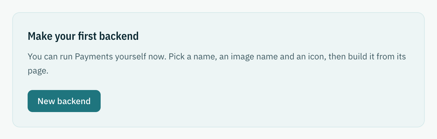 The Self-hosted page with a trial and no backend yet: Make your first backend, with the New backend button.