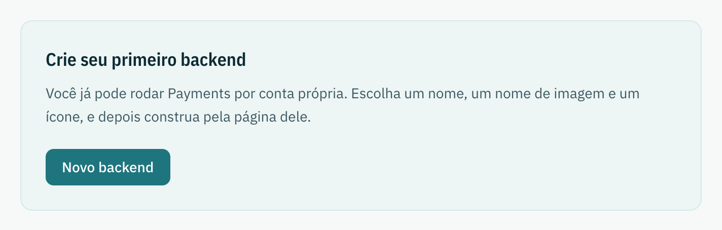 A página Self-hosted com um teste e ainda sem backend: Crie seu primeiro backend, com o botão Novo backend.
